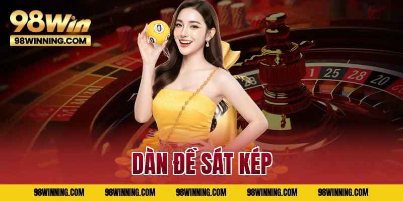 Dàn Đề Sát Kép