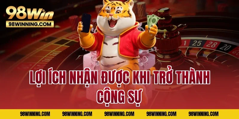 Lợi ích nhận được khi trở thành cộng sự